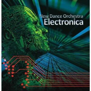 New Dance Orchestra - Electronica  CD